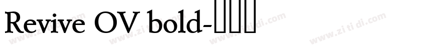 Revive OV bold字体转换